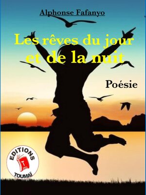 cover image of Les Rêves Du Jour Et De La Nuit